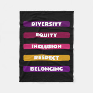 Diversity Equity Inclusion Respect Belonging Pack Fleece Blanket