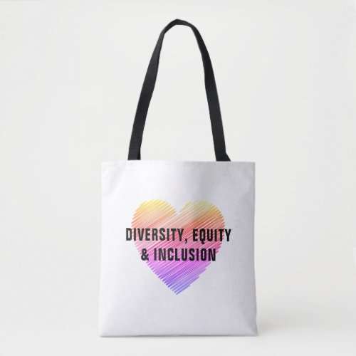 Diversity Equity  Inclusion Tote Bag