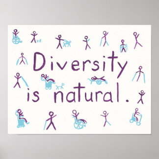 "Diversity is natural" Stick Figure Poster