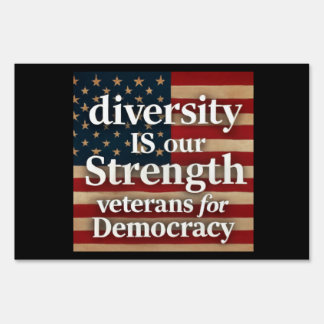 Diversity Is Our Strength Sign