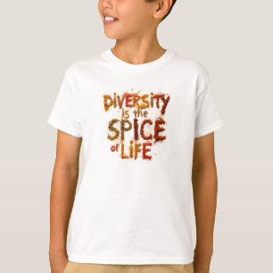 Diversity is the Spice of Life - Safe Space T-Shirt