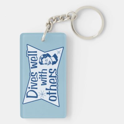 Dives Well With Others Keychain