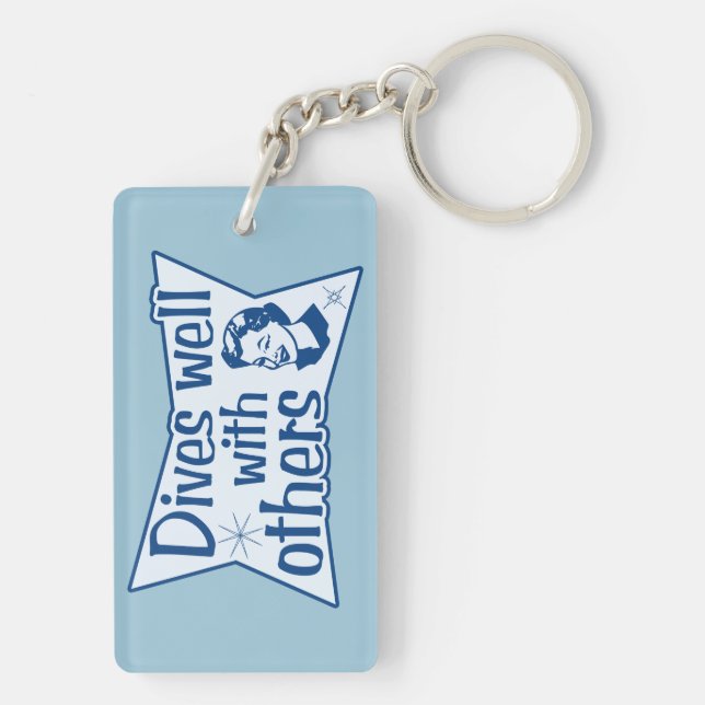 Dives Well With Others Keychain (Back)