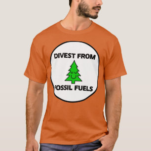 Divest From Fossil Fuels Renewable Energy T-Shirt