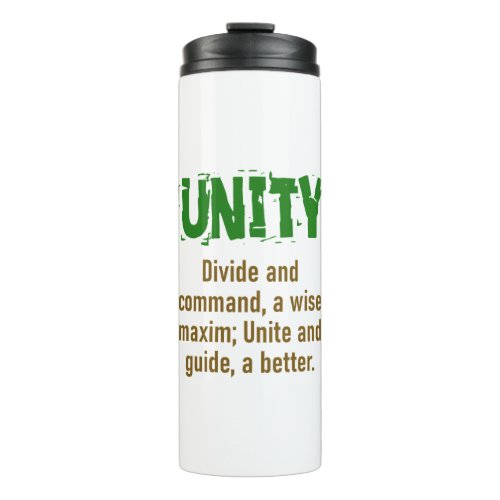 Divide And Command _ Unity Quote Thermal Tumbler