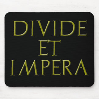 Divide Et Impera Mousepad
