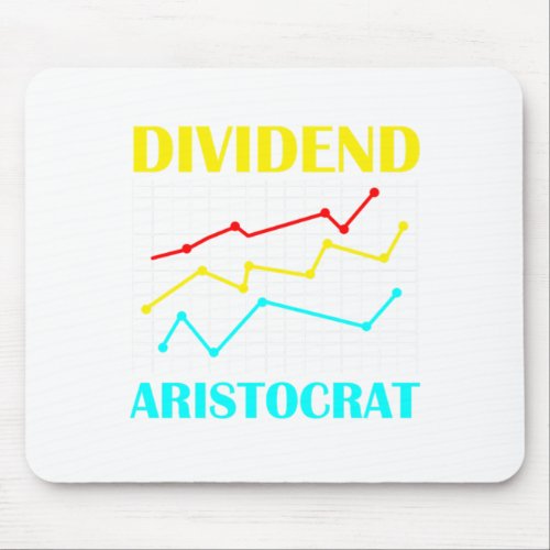 Dividend Aristocrat Money Stocks Investor Gift Mouse Pad