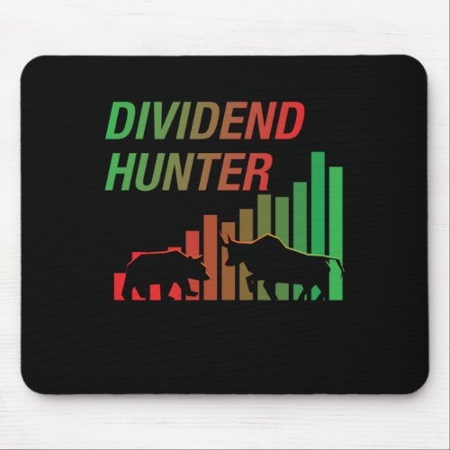 Dividend Hunter Money Stocks Investors Gift Mouse Pad