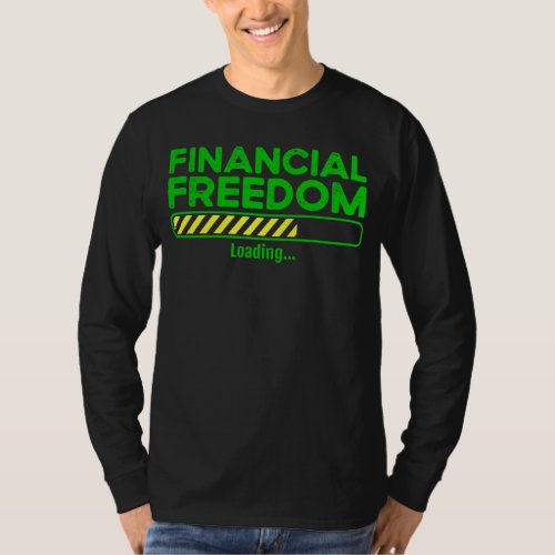 dividends perfect for a investor and trader T_Shirt
