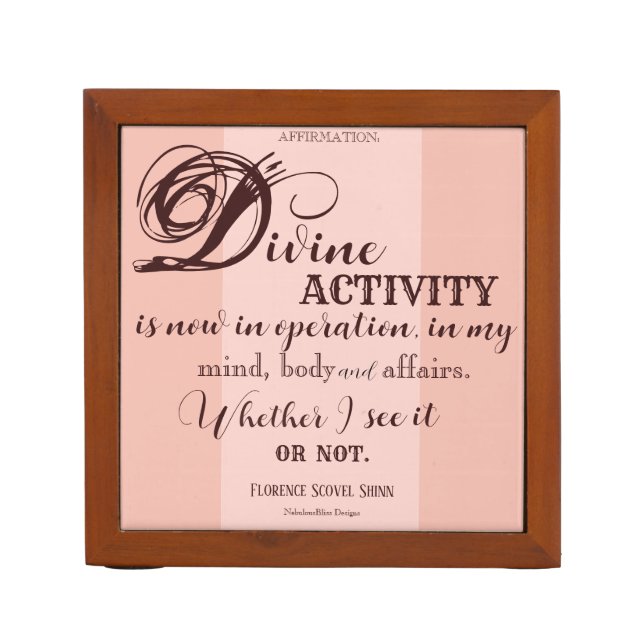 Divine Activity - Florence Shinn Desk Organizer  (Front)