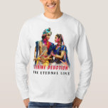 Divine Devotion: The Eternal Love of Lord Shree Kr T-Shirt
