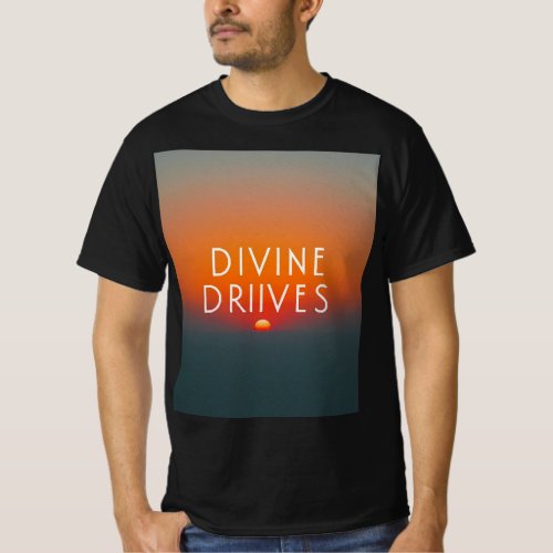 Divine Driives Men unique tshirt 