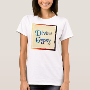Divine Gypsy T-Shirt