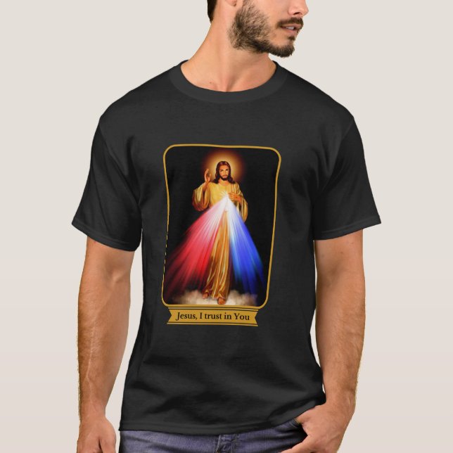 Divine Mercy Jesus I Trust In You Catholic  T-Shirt (Front)