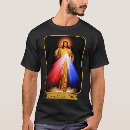 Divine Mercy Jesus I Trust In You Catholic T_Shirt