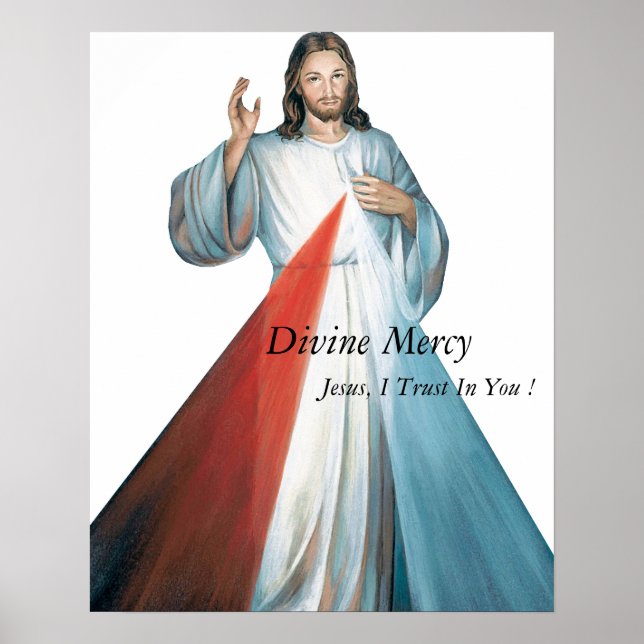 Divine Mercy Jesus I Trust In You ! Poster (Front)