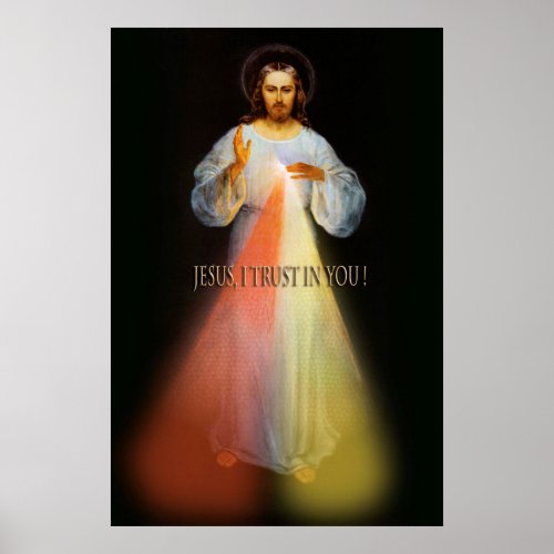 Divine Mercy Jesus I Trust In You  Poster
