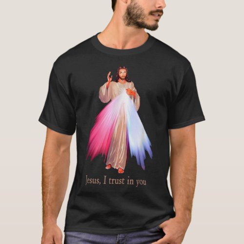 Divine Mercy Jesus I trust in You T_Shirt