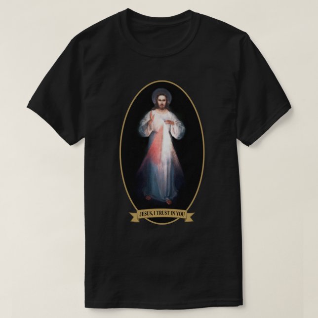 Divine Mercy Jesus I Trust in You  T-Shirt (Design Front)