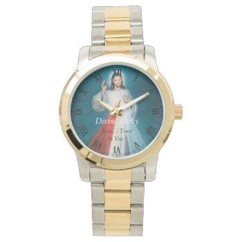 Divine Mercy Jesus  I Trust In You ! Watch by spillpeace at Zazzle