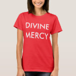 Divine Mercy T-shirt at Zazzle