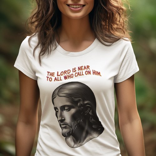 Divine Presence The Lord Is Near T_Shirt