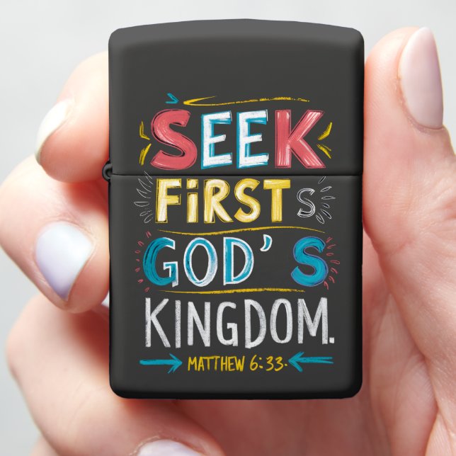 Divine Quest: Seek First Gods Kingdom Zippo Lighter (In Hand)