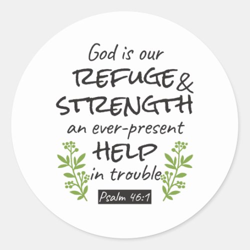 Divine Refuge _ Psalm 461 for Spiritual Comfort a Classic Round Sticker