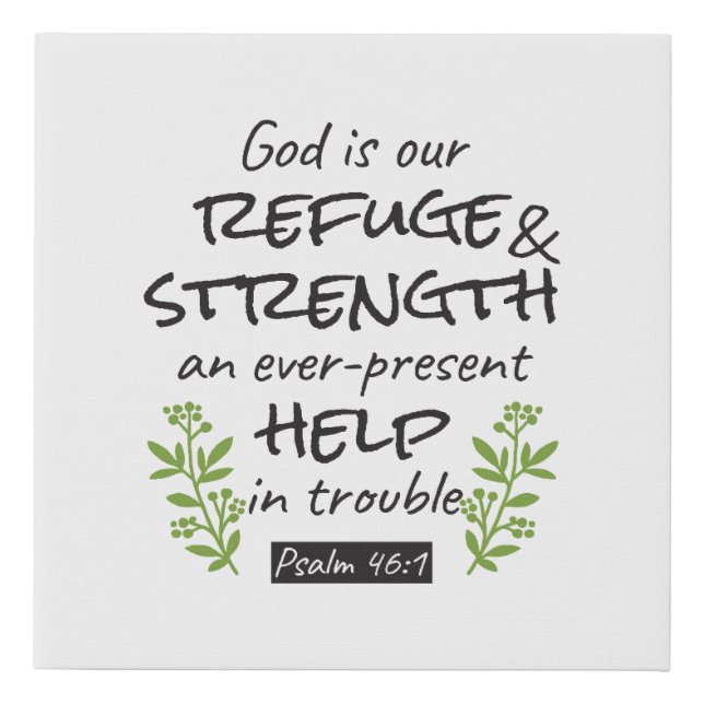 Divine Refuge - Psalm 46:1 for Spiritual Comfort a Faux Canvas Print (Front)