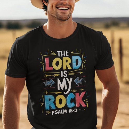 Divine Strength The Lord Is My Rock T_Shirt