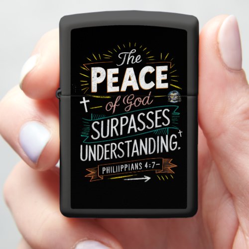 Divine Words on  God surpasses understanding Zippo Lighter