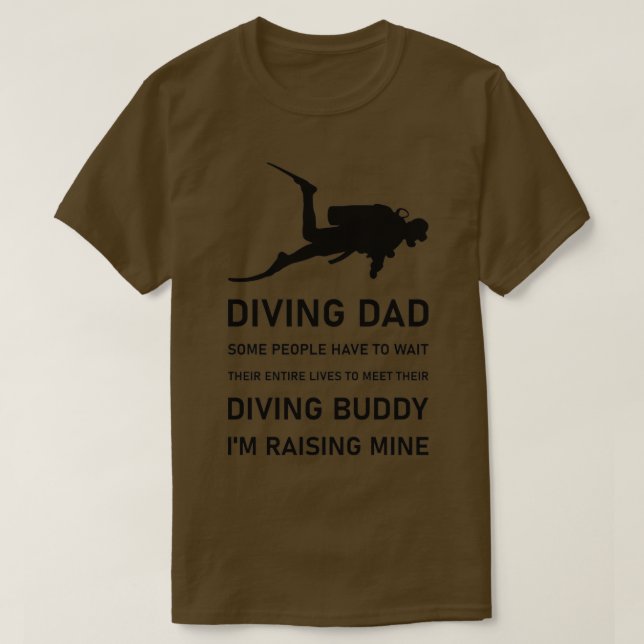 Diving dad Scuba Diver Scuba Diving 12 T-Shirt (Design Front)