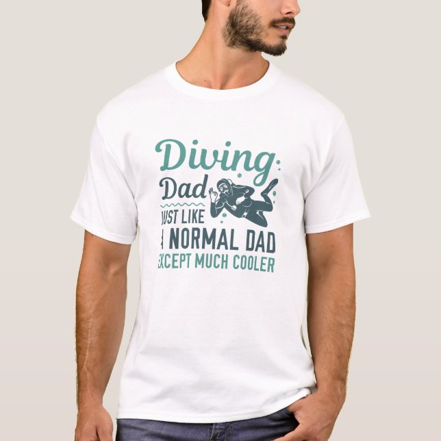 Diving Dad T-Shirt (Front)