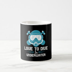 Diving - Love To Dive In Underwater Coffee Mug