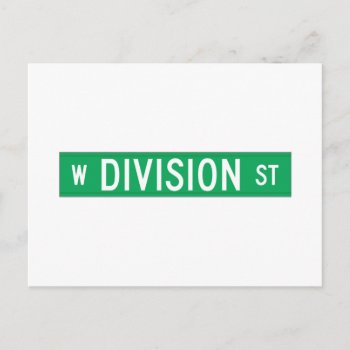 Division Street  Chicago  Il Street Sign Postcard by worldofsigns at Zazzle