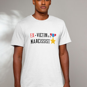 Divorce Ex-victim of a Narcissist T-Shirt