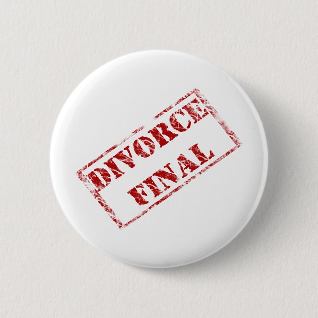 Divorce Final Stamp Button (Front)