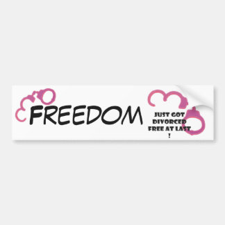 Divorce free at last bumper sticker