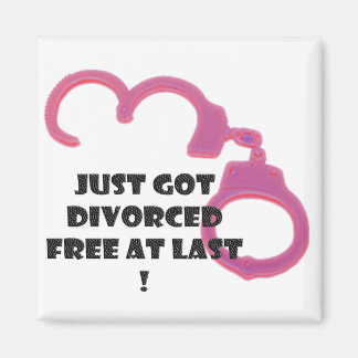 Divorce free at last with open neon pink  handcuff magnet