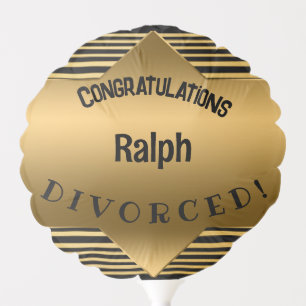 Divorce Gold Black Stripes Congratulations Balloon