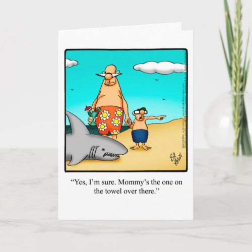 Divorce Humor Greeting Card For Him