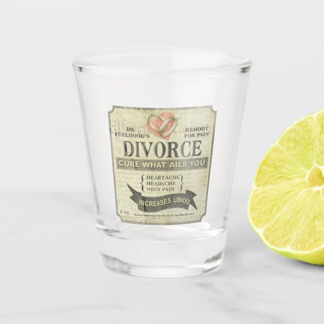 Divorce Humor Shot Glass (Front)