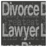 Divorce Lawyer Extraordinaire Fabric