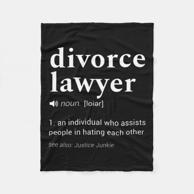 Divorce Lawyer' Gag Dictionary Definition Design  Fleece Blanket (Front)