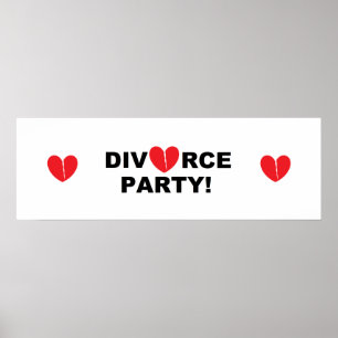"Divorce Party" Banner Poster