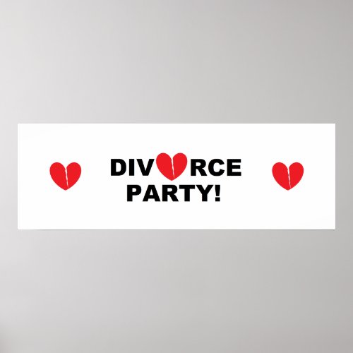 Divorce Party Banner Poster