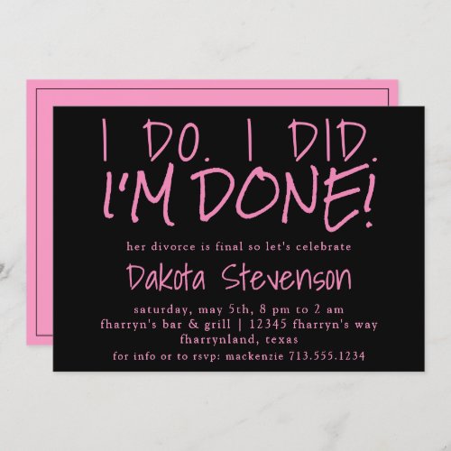 Divorce Party  Black and Pink Do Did Done Invitation