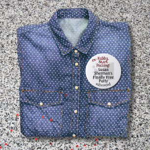 Divorce Party Celebration Ex Hubby Start Packing Button