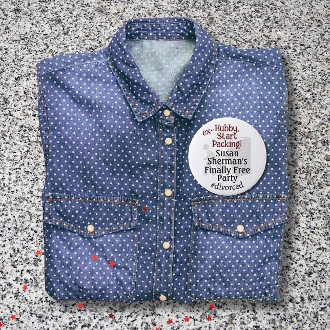 Divorce Party Celebration Ex Hubby Start Packing Button (Divorce Party finally free "ex-Hubby, Start Packing!" button is a great party favor!)