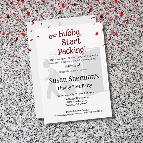 Divorce Party Celebration Ex Hubby Start Packing  Invitation